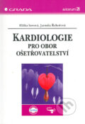 Kardiologie pro obor ošetřovatelství - Eliška Sovová, Jarmila Řehořová, 2004