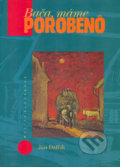 Kniha: Bača, máme porobenô (Ján Dafčík). Vydavateľstvo Matice slovenskej, 2004