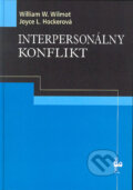 Interpersonálny konflikt - William W. Wilmot, Joyce L. Hockerová, Ikar, 2004