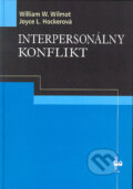 Kniha: Interpersonálny konflikt (Joyce L. Hockerová a William W. Wilmot)