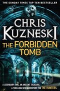 The Forbidden Tomb - Chris Kuzneski, Headline Book, 2014