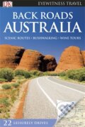 Kniha: Back Roads Australia (Dorling Kindersley). Dorling Kindersley, 2014