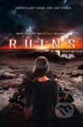 Kniha: Ruins (Dan Wells). HarperCollins, 2014