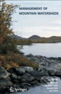 Kniha: Management of Mountain Watersheds (Josef Krecek, Martin Haigh, Thomas Hoffer a Eero Kubin). Springer Verlag, 2012