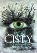 E-kniha: Čistý (Julianna Baggott), 2014