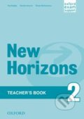 New Horizons 2: Teacher&#039;s Book - Paul Radley, Daniela Simons, Ronan McGuinness, Oxford University Press