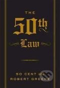 The 50th Law - Robert Greene, 50 Cent, Profile Books, 2013