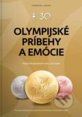 Kniha: Olympijské príbehy a emócie (Ľubomír Souček a Ján Súkup). Briland, 2022