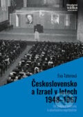 Československo a Izrael v letech 1948–1967 - Eva Taterová, 2022