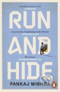 Run And Hide - Pankaj Mishra, Cornerstone, 2023