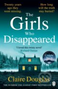 The Girls Who Disappeared - Claire Douglas, Penguin Books, 2022