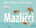Kniha: Mazlíčci (Autorský kolektív). Drobek, 2023