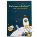 Spoločenská hra: Kedy tam už budeme? (Geniuso). Geniuso, 2022