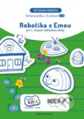 Kniha: Robotika s Emou - metodická príručka (Andrea Hrušecká). Indícia, s.r.o., 2022