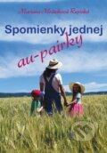 Kniha: Spomienky jednej au-pairky (Mariana Mráziková Repiská). Mariana Mráziková Repiská, 2022