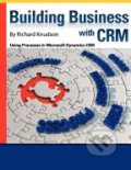 Kniha: Building business with CRM (Richard Knudson)