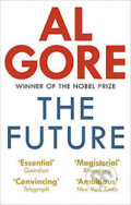 The Future - Al Gore, Random House, 2014