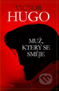 Muž, který se směje - Victor Hugo, Edice knihy Omega, 2014