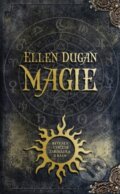 Magie - Ellen Duganová, Baronet, 2014