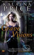 Kniha: Grave Visions (Kalayna Price). Penguin Books, 2015