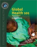 Kniha: Global Health 101 (Richard Skolnik). Jones and Bartlett, 2011