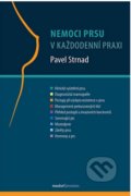 Nemoci prsu v každodenní praxi - Pavel Strnad, Maxdorf, 2014
