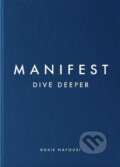 Kniha: Manifest: Dive Deeper (Roxie Nafousi). Penguin Books, 2023