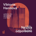 Neděle odpoledne - Viktorie Hanišová, OneHotBook, 2022