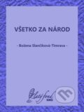 Všetko za národ - Božena Slančíková-Timrava, Petit Press