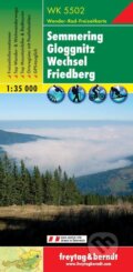 WK 5502 Semmering Gloggnitz 1:35 000 (freytag&berndt)