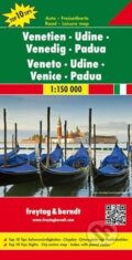 Venetien-Udine-Venedig-Padua/Benátsko, Udine, Benátky,Padova 1:150T/automapa, freytag&berndt