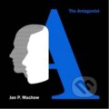 Jan P. Muchow: The Antagonist LP - Jan P. Muchow, Supraphon, 2017