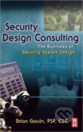 Kniha: Security Design Consulting (Brian Gouin). Butterworth-Heinemann, 2007