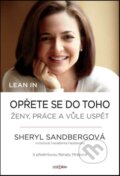 E-kniha: Lean In. Opřete se do toho (Sheryl Sandberg), 2013