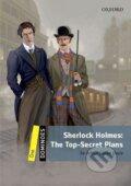 Dominoes 1 Sherlock Holmes the Top-secret Plans with Audio Mp3 Pack (2nd) - Arthur Conan Doyle, 2018
