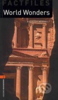 Kniha: Oxford Bookworms Factfiles 2 World Wonders (New Edition) (Jennifer Bassett). Oxford University Press, 2011