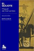 Kniha: El Quijote (Miguel de Cervantes Saavedra). Espasa, 2014