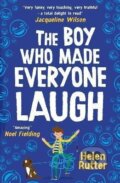 Kniha: The Boy Who Made Everyone Laugh (Helen Rutter). Scholastic, 2021