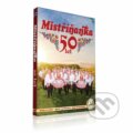 Mistříňanka  50 let - Mistříňanka, Česká Muzika