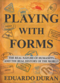 Kniha: Playing with forms (Eduardo Duran)