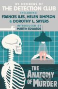 The Anatomy of Murder - Frances Iles, Helen Simpson, Dorothy L. Sayers, HarperCollins, 2014