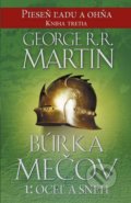 Búrka mečov 1: Oceľ a sneh - George R.R. Martin, 2015