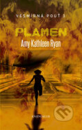 Kniha: Vesmírná pouť 3: Plamen (Amy Kathleen Ryan). Knižní klub, 2014