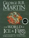 The World of Ice and Fire - George R.R. Martin, Linda Antonsson, Elio Garcia, 2014