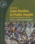 Kniha: Essential Case Studies In Public Health (Katherine L. Hunting a Brenda L. Gleason). Jones and Bartlett, 2011