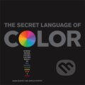 Kniha: The Secret Language Of Color (Arielle Eckstut a Joann Eckstut). Black Dog, 2013