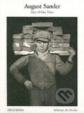 Kniha: August Sander: Face of Our Time (August Sander). Schirmer-Mosel, 1995