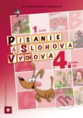 Písanie a slohová výchova v 4. ročníku ZŠ - Viera Damboráková-Huliačková, 2014