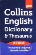 Collins Gem  English Dictionary and Thesaurus, HarperCollins, 2010
