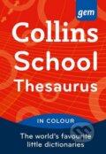 Kniha: Collins Gem School Thesaurus (HarperCollins). HarperCollins, 2012